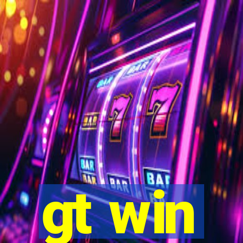 gt win